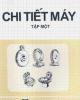 Chi tiết máy tập 1
