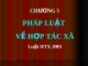 Chương 5: Pháp luật về hợp tác xã