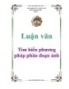 Luận văn: Tìm hiểu phương pháp phân đoạn ảnh
