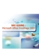 BÀI GIẢNG : Microsoft Office FrontPage 2003
