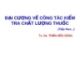 ĐẠI CƯƠNG VỀ CÔNG TÁC KIỂM TRA CHẤT LƯỢNG THUỐC