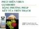 PHÁT HIỆN VIRUS GUMBORO BẰNG PHƯƠNG PHÁP  KẾT TỦA TRÊN THẠCH