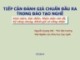 Bài giảng Tiếp cận đánh giá chuẩn đầu ra trong đào tạo nghề - Nguyễn Quang Việt