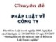 Bài giảng Pháp luật kinh doanh: Pháp luật về công ty - Công ty hợp doanh