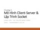 Bài giảng Lập trình mạng Java: Chương 3 - ThS. Nguyễn Minh Thành