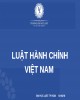 Bài giảng Luật hành chính: Bài 3 - ĐH Luật