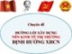 Chuyên đề: Đường lối xây dựng nền kinh tế thị trường định hướng XHCN