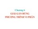 Bài giảng Phương pháp tính - Chương 6: Giải gần đúng phương trình vi phân