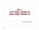 Bài giảng Ngôn ngữ C#: Bài 4 - Chử Đức Hoàng