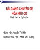 Bài giảng Hóa hữu cơ: Chuyên đề 5 - Nguyễn Thị Hiển
