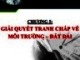 Bài giảng Pháp luật môi trường - đất đai – Chương 5: Giải quyết tranh chấp về môi trường - đất đai