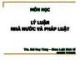 Bài giảng Lý luận nhà nước và pháp luật: Chương 1 - ThS. Bùi Huy Tùng