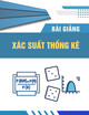 Bài giảng Xác suất thống kê: Chương 2 - Đại học Bách khoa Hà Nội